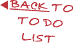 Back to To Do List